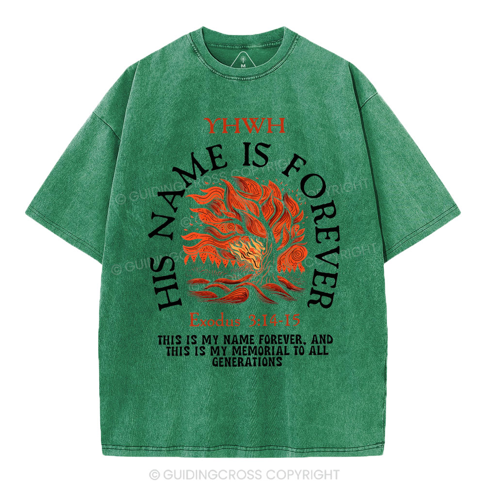 His Name Is Forever Christian Washed T-Shirt