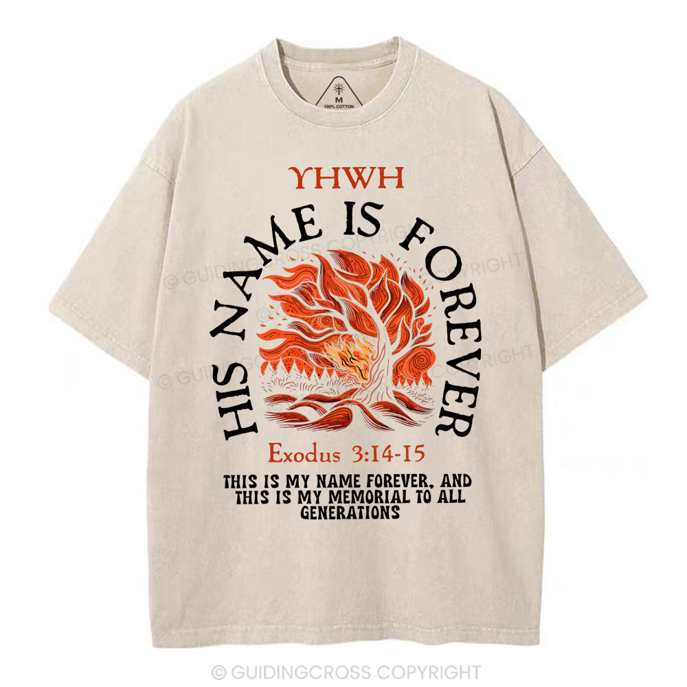 His Name Is Forever Christian Washed T-Shirt