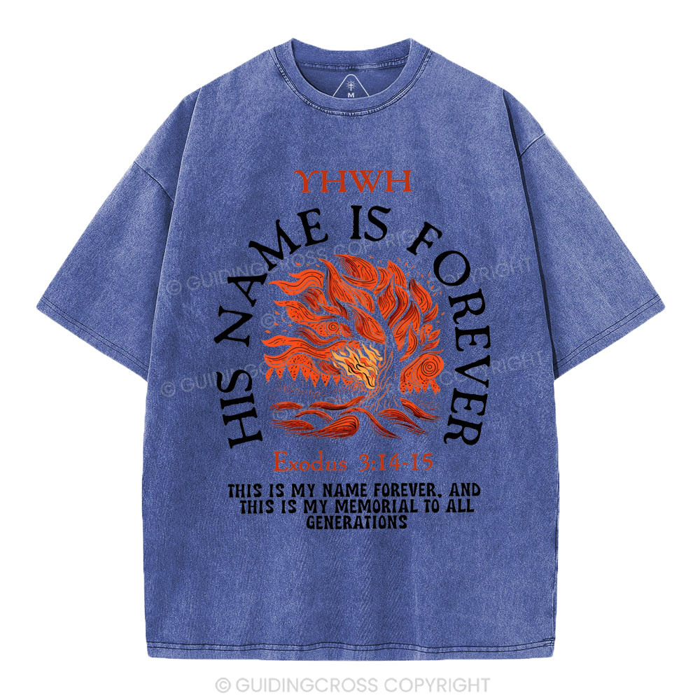 His Name Is Forever Christian Washed T-Shirt