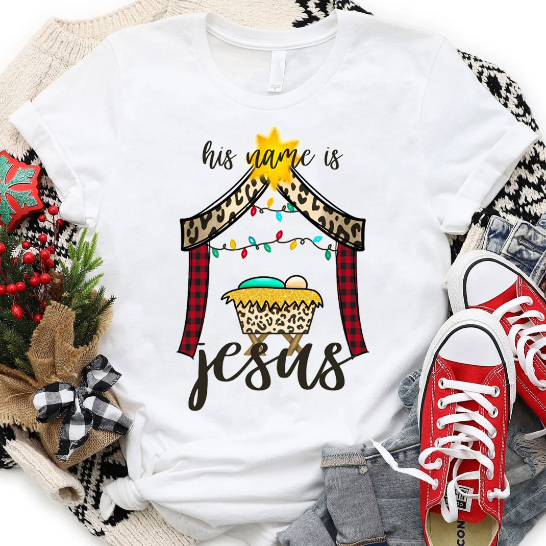 His Name Is Jesus Christian Christmas T-Shirt