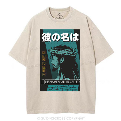 His Name Shall Be Called Christian Washed T-Shirt