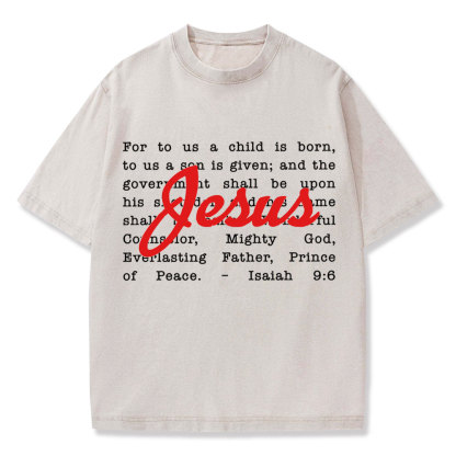 His Name Shall Be Called Christian Washed T-Shirt