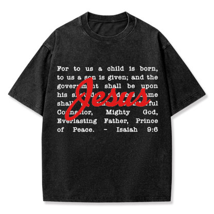 His Name Shall Be Called Christian Washed T-Shirt
