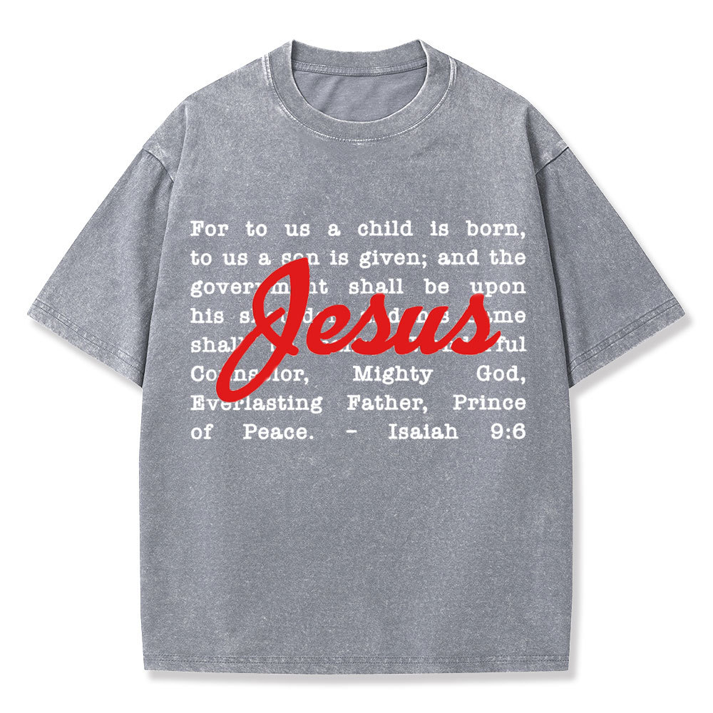His Name Shall Be Called Christian Washed T-Shirt