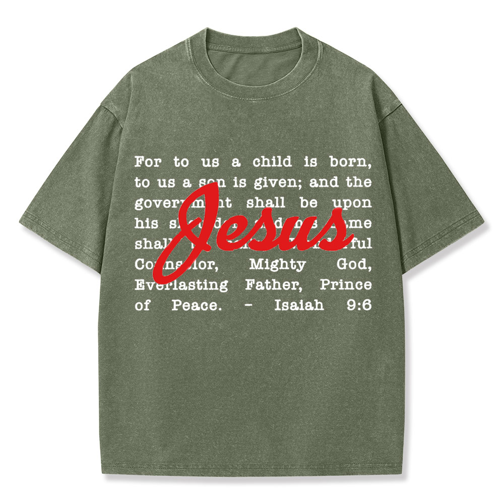 His Name Shall Be Called Christian Washed T-Shirt