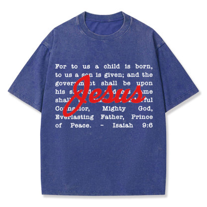His Name Shall Be Called Christian Washed T-Shirt