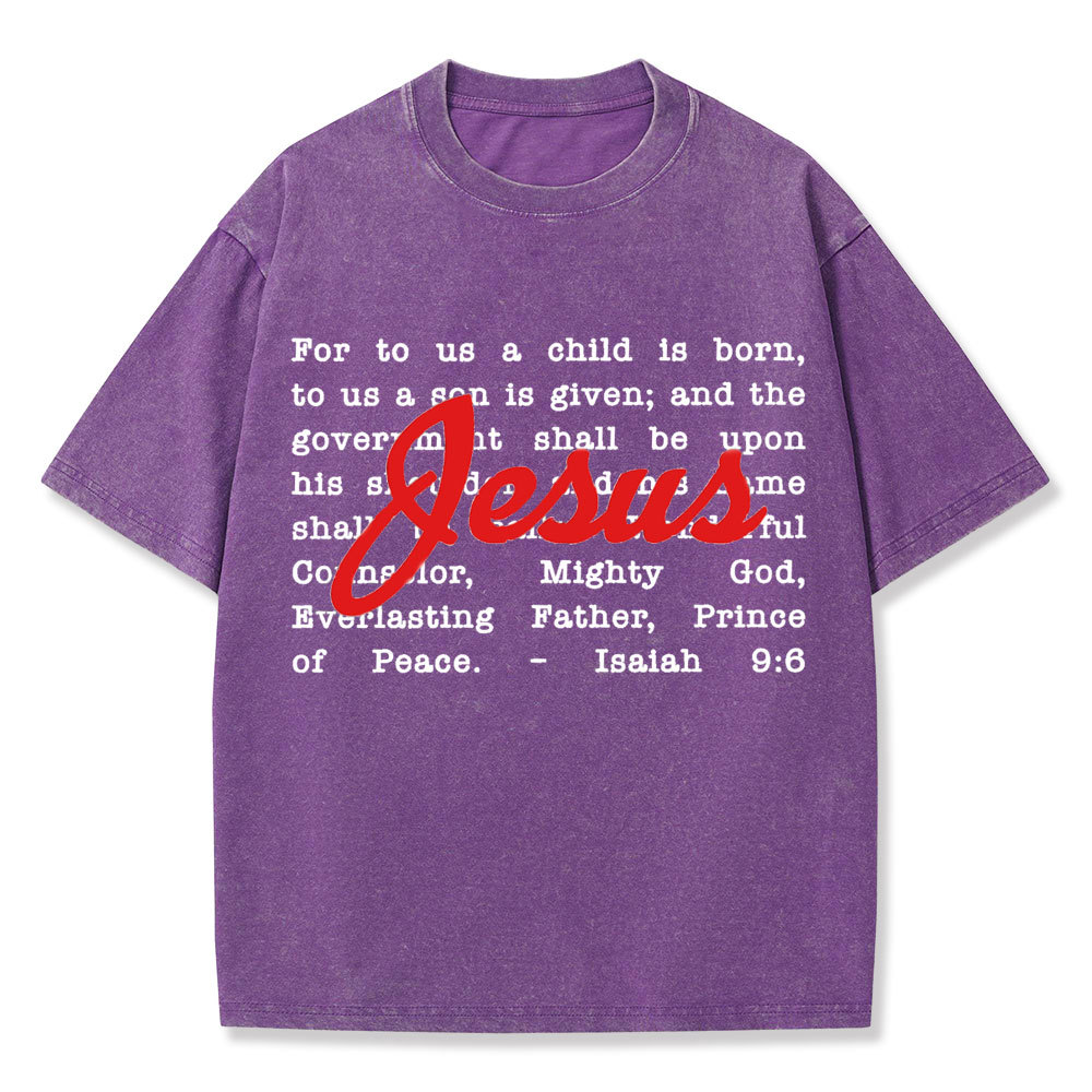 His Name Shall Be Called Christian Washed T-Shirt
