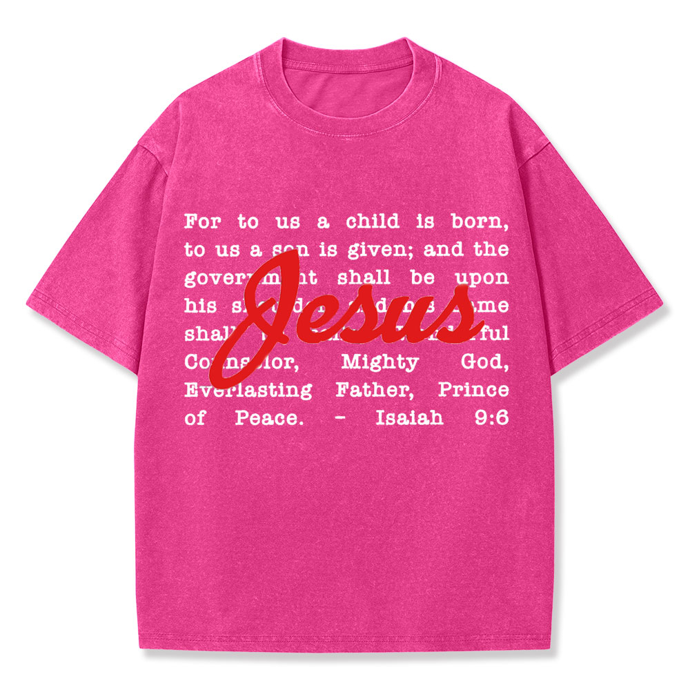 His Name Shall Be Called Christian Washed T-Shirt