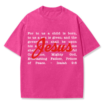 His Name Shall Be Called Christian Washed T-Shirt