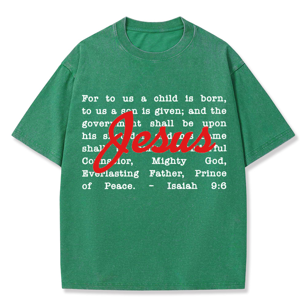 His Name Shall Be Called Christian Washed T-Shirt