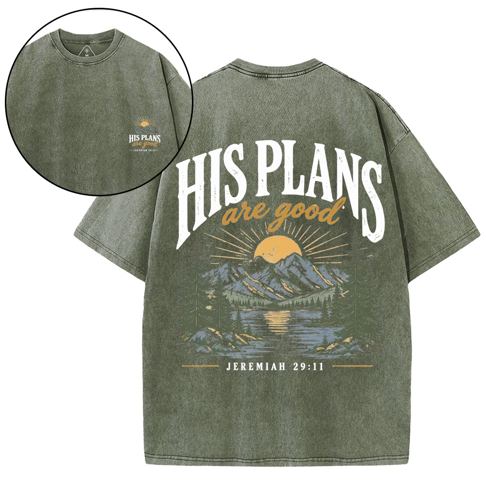 His Plans Are Good Christian Washed T-Shirt