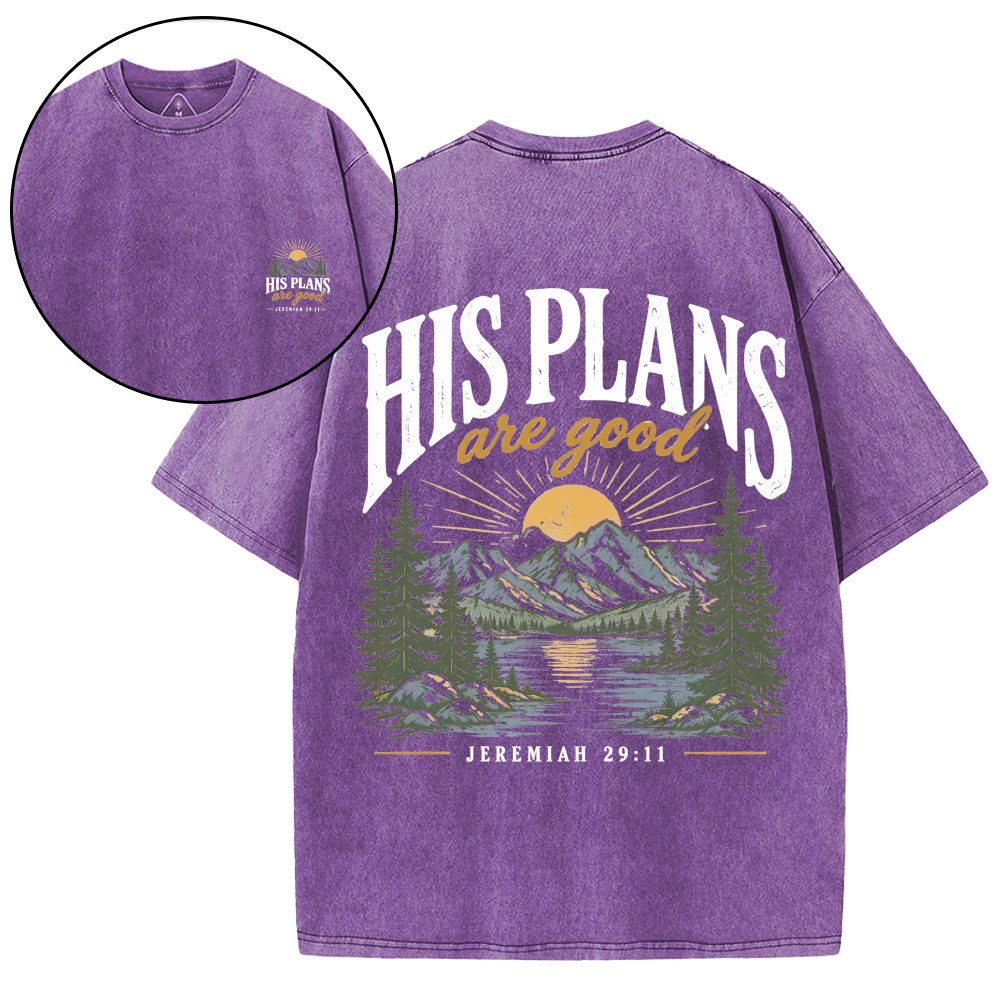 His Plans Are Good Christian Washed T-Shirt