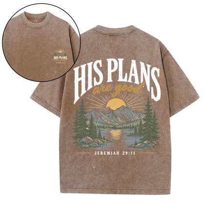 His Plans Are Good Christian Washed T-Shirt