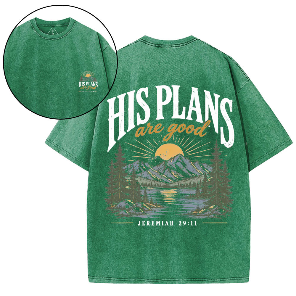His Plans Are Good Christian Washed T-Shirt