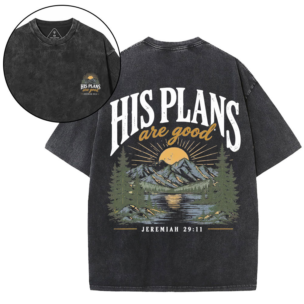 His Plans Are Good Christian Washed T-Shirt