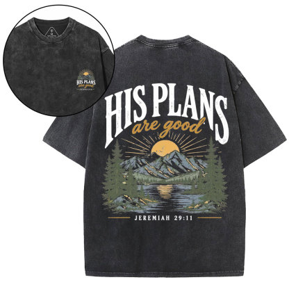 His Plans Are Good Christian Washed T-Shirt