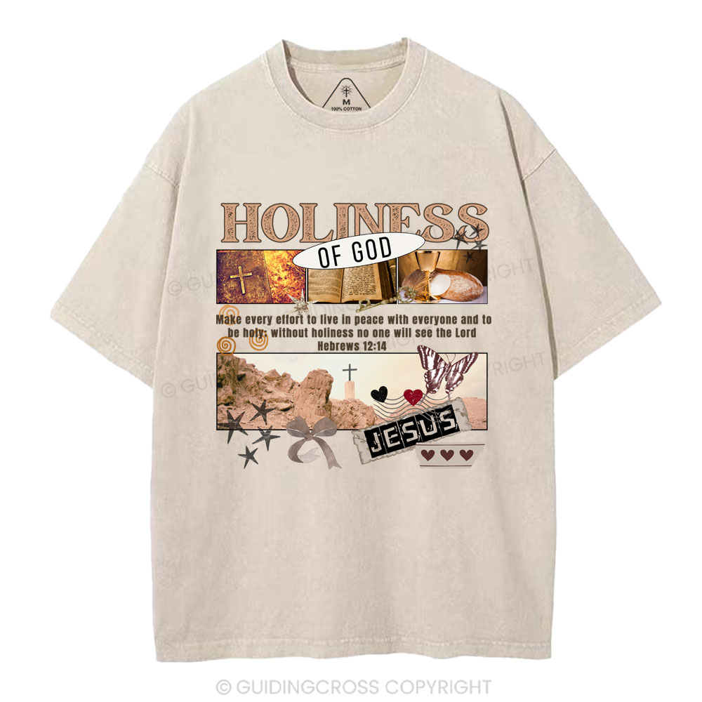 Holiness Of God Christian Washed T-Shirt