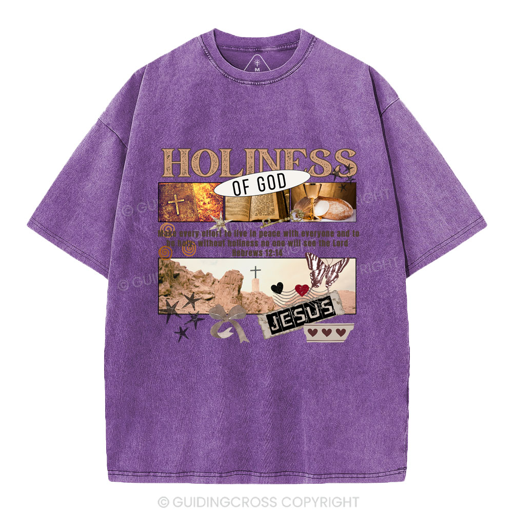 Holiness Of God Christian Washed T-Shirt