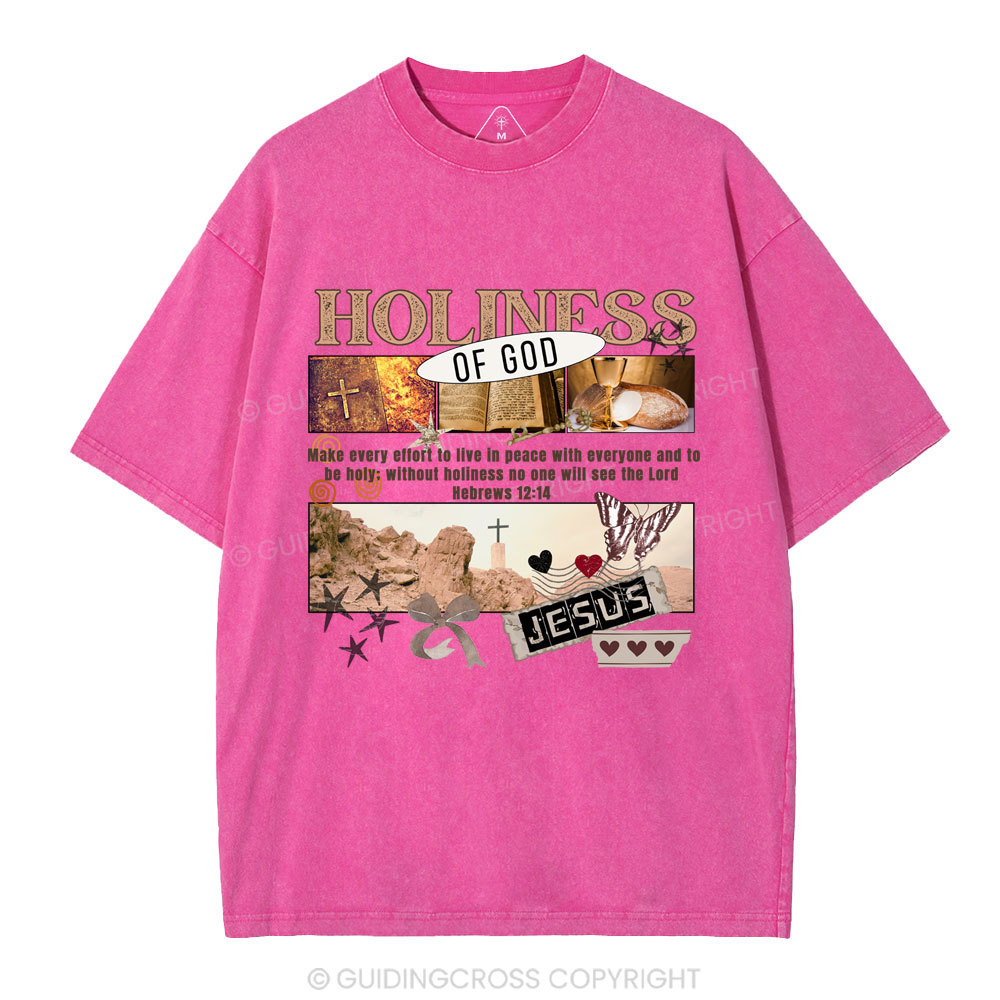 Holiness Of God Christian Washed T-Shirt