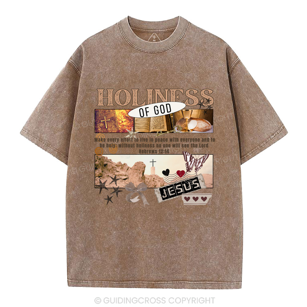Holiness Of God Christian Washed T-Shirt