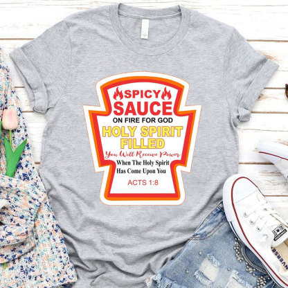Holly Spirit Filled Christian T-Shirt