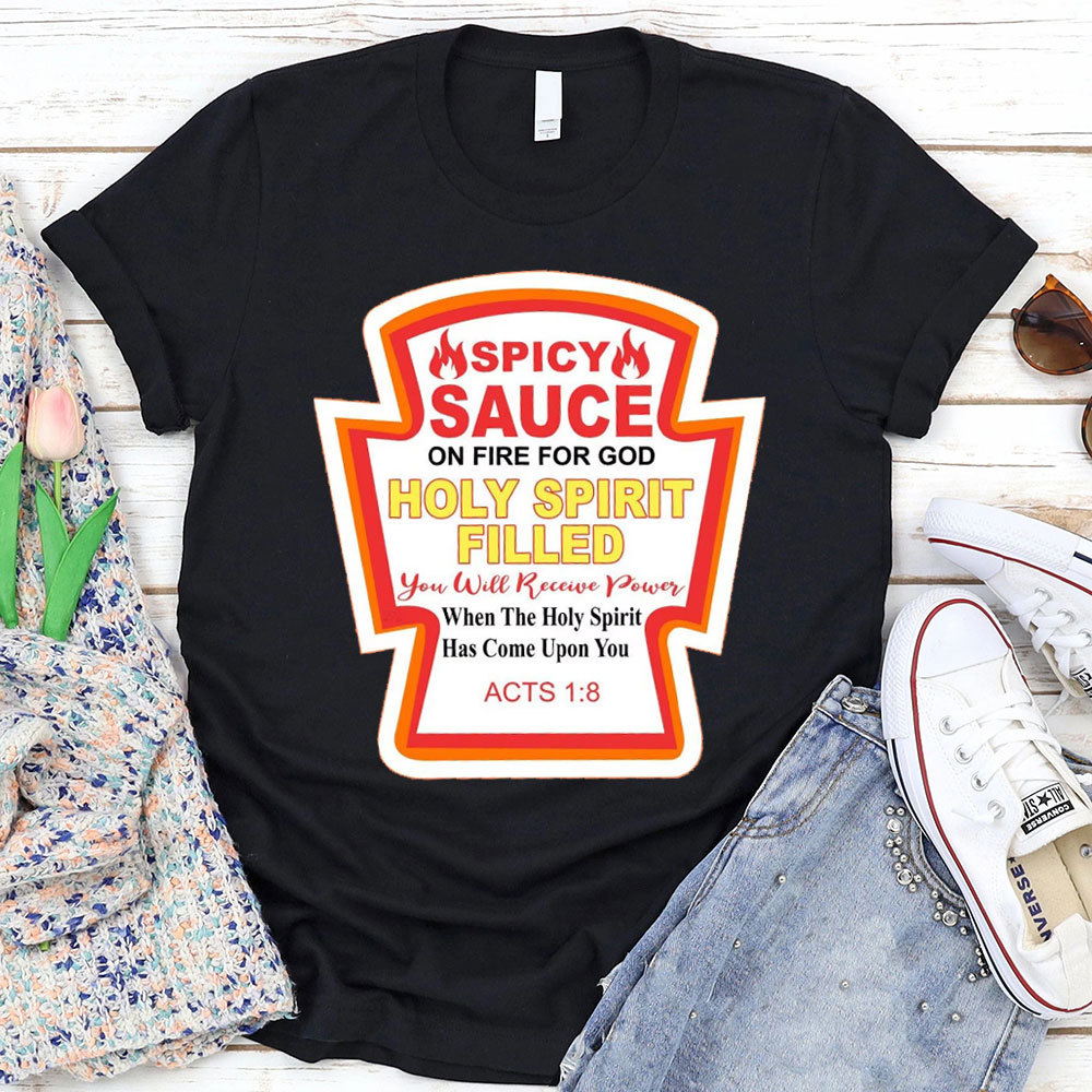Holly Spirit Filled Christian T-Shirt