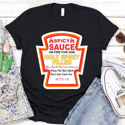Holly Spirit Filled Christian T-Shirt