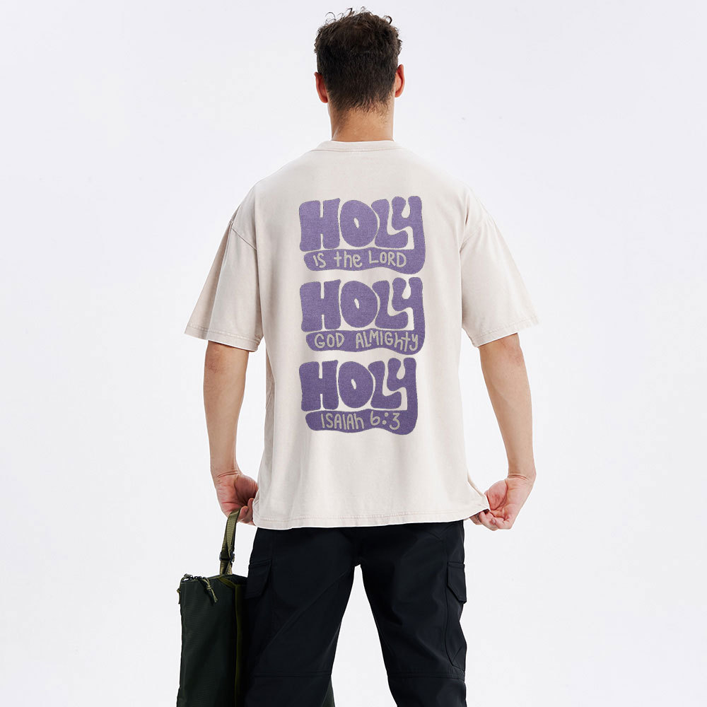 Holy Is The Lord Christian Washed T-Shirt