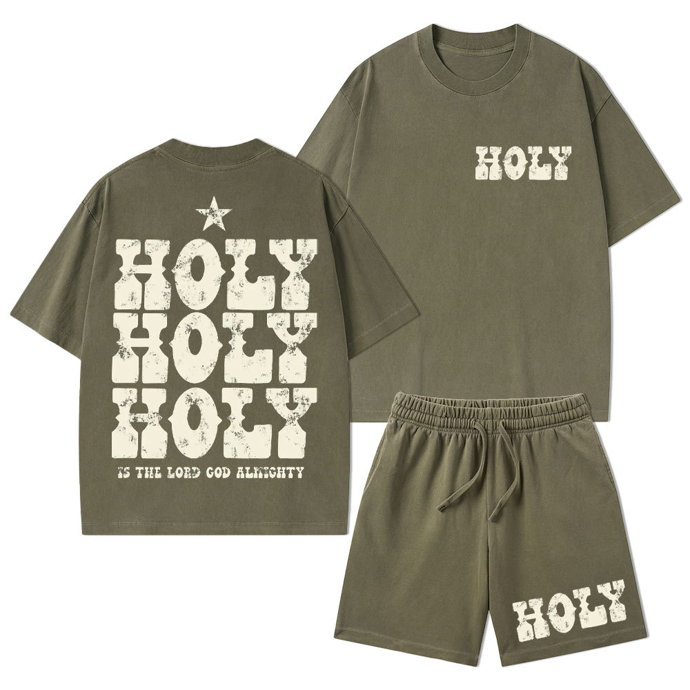 Holy Is The Lord God Ahighty Christian Washed T-Shirt & Shorts