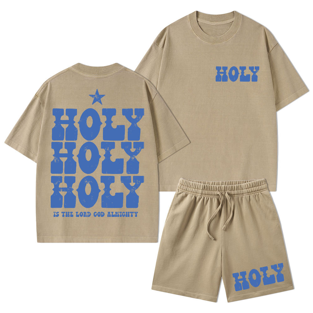 Holy Is The Lord God Ahighty Christian Washed T-Shirt & Shorts