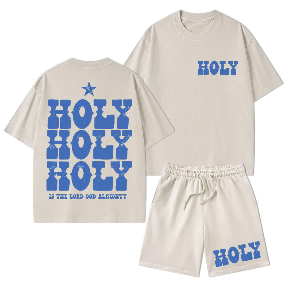 Holy Is The Lord God Ahighty Christian Washed T-Shirt & Shorts