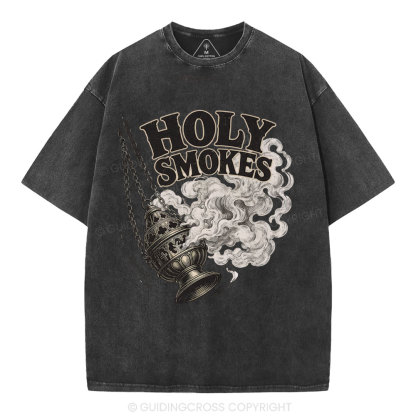 Holy Smokes Christian Washed T-Shirt