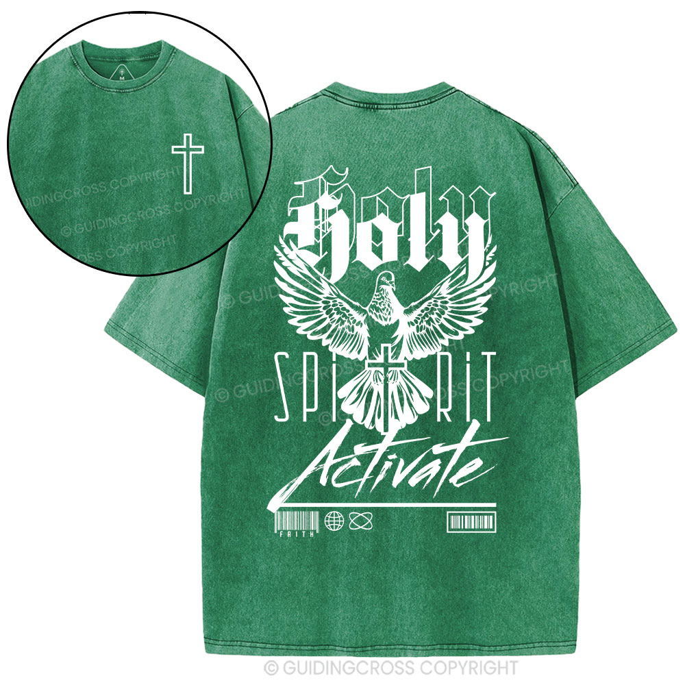 Holy Spirit Activate  Christian Washed T-Shirt