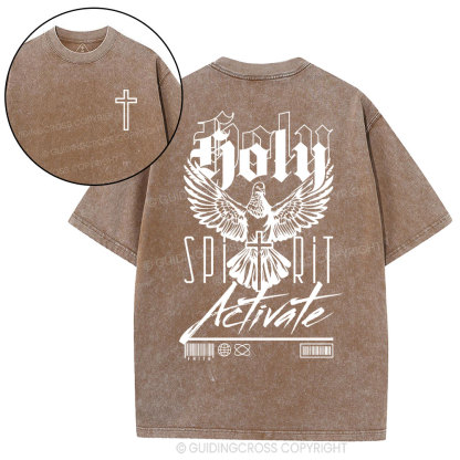 Holy Spirit Activate  Christian Washed T-Shirt