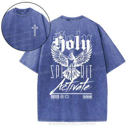 Holy Spirit Activate  Christian Washed T-Shirt