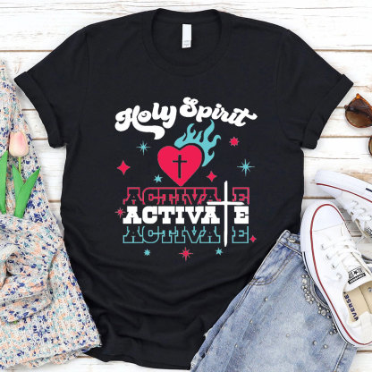 Holy Spirit Activite Christian T-Shirt
