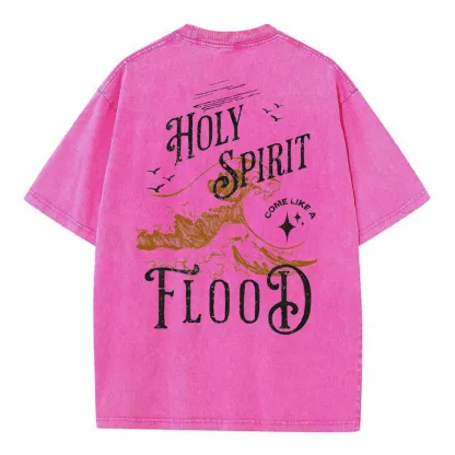 Holy Spirit Flood Christian Washed T-Shirt