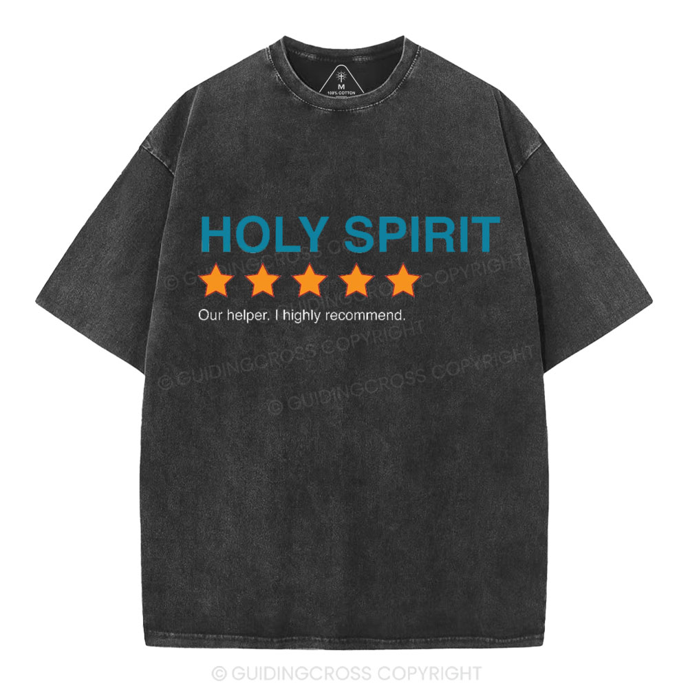 Holy Spirit I Highly Recommend Christian Washed T-Shirt