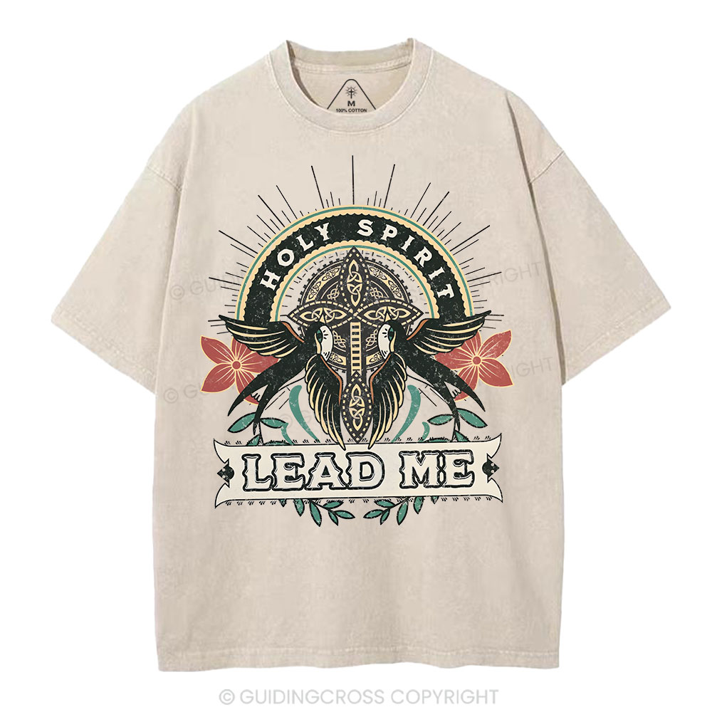 Holy Spirit Lead Me Christian Washed T-Shirt