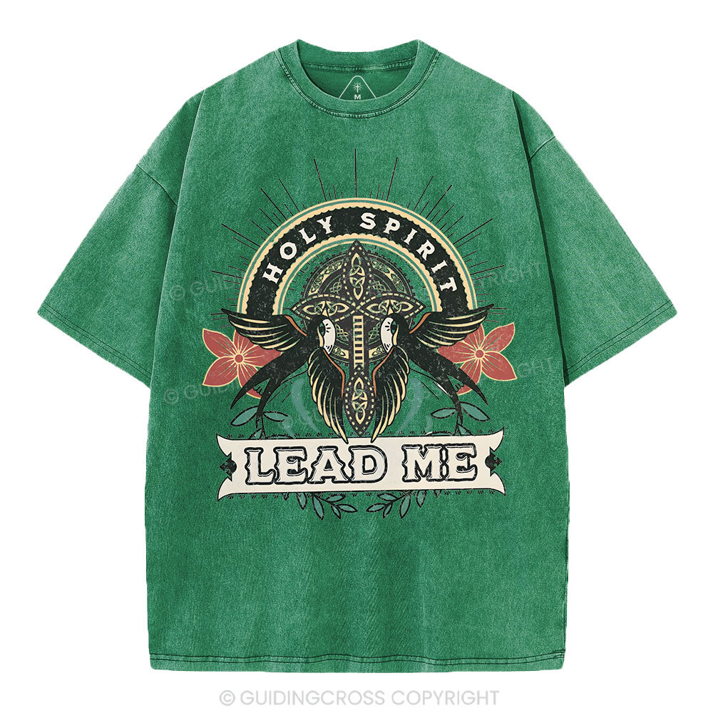 Holy Spirit Lead Me Christian Washed T-Shirt