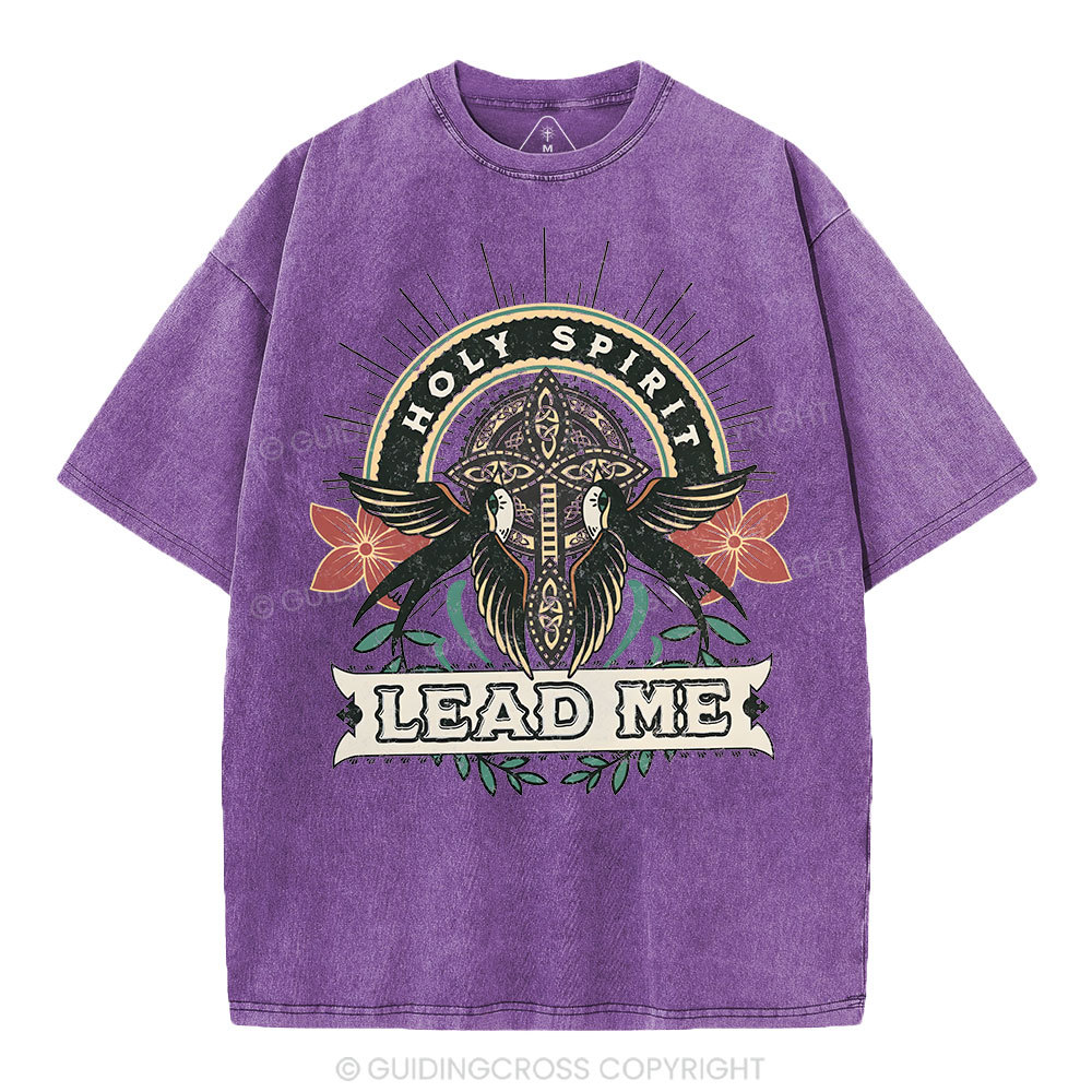 Holy Spirit Lead Me Christian Washed T-Shirt