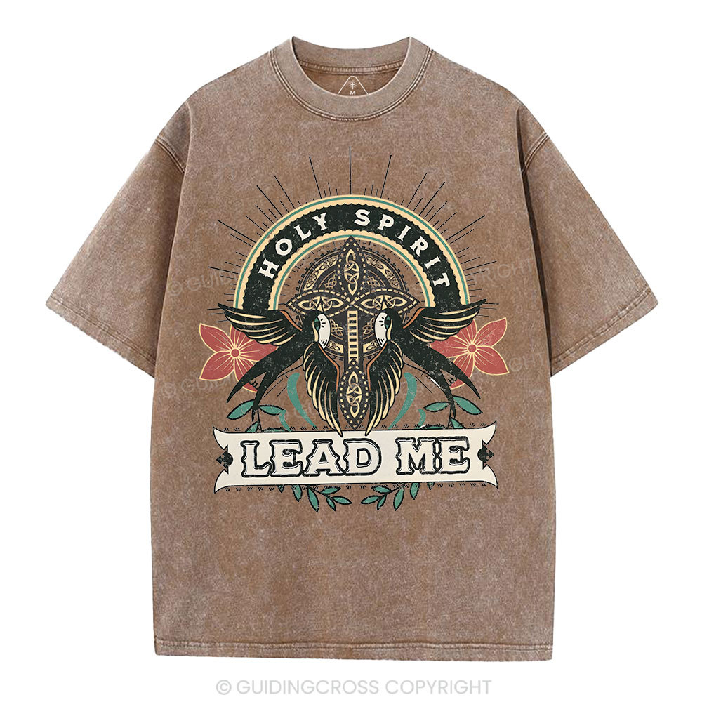 Holy Spirit Lead Me Christian Washed T-Shirt