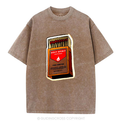 Holy Spirit Matches Christian Washed T-Shirt