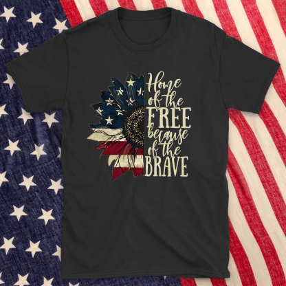 Home Of The Free Beacause Of The Brave Christian T-Shirt