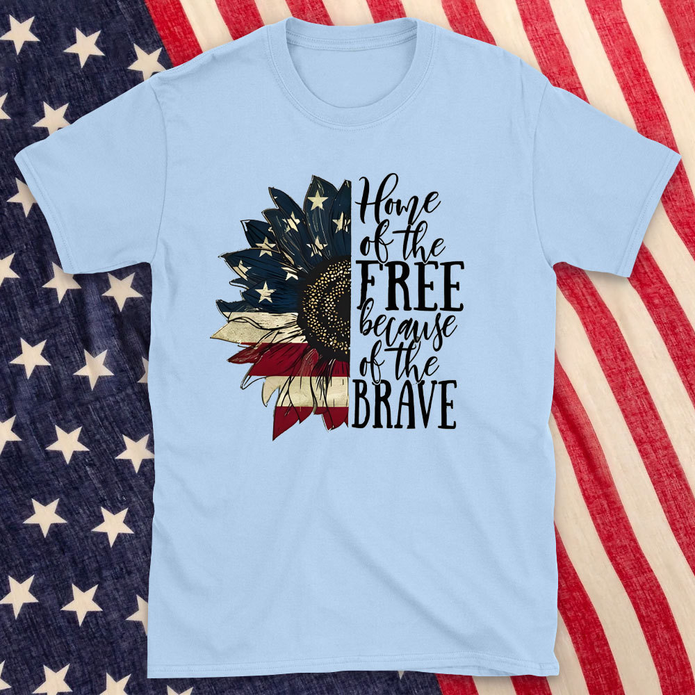 Home Of The Free Beacause Of The Brave Christian T-Shirt