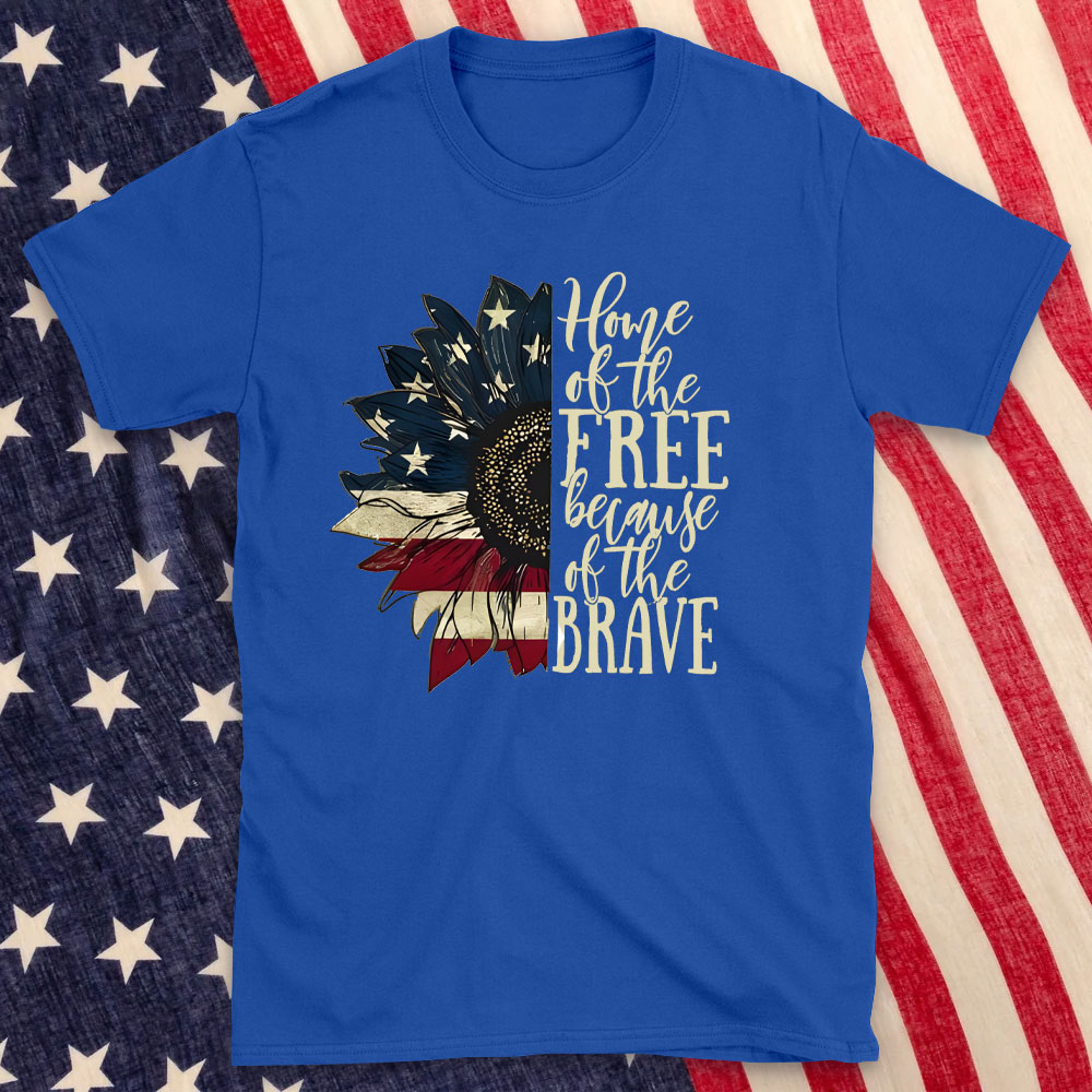 Home Of The Free Beacause Of The Brave Christian T-Shirt