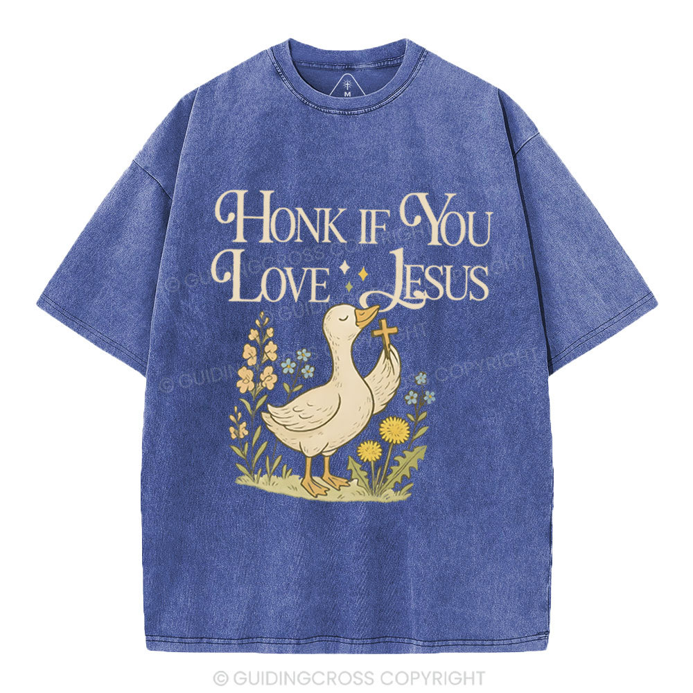 Honey If You Like Jesus Christian Washed T-Shirt