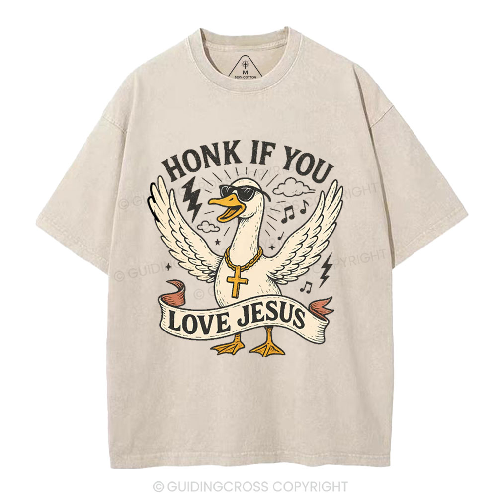 Honey If You Love Jesus Christian Washed T-Shirt