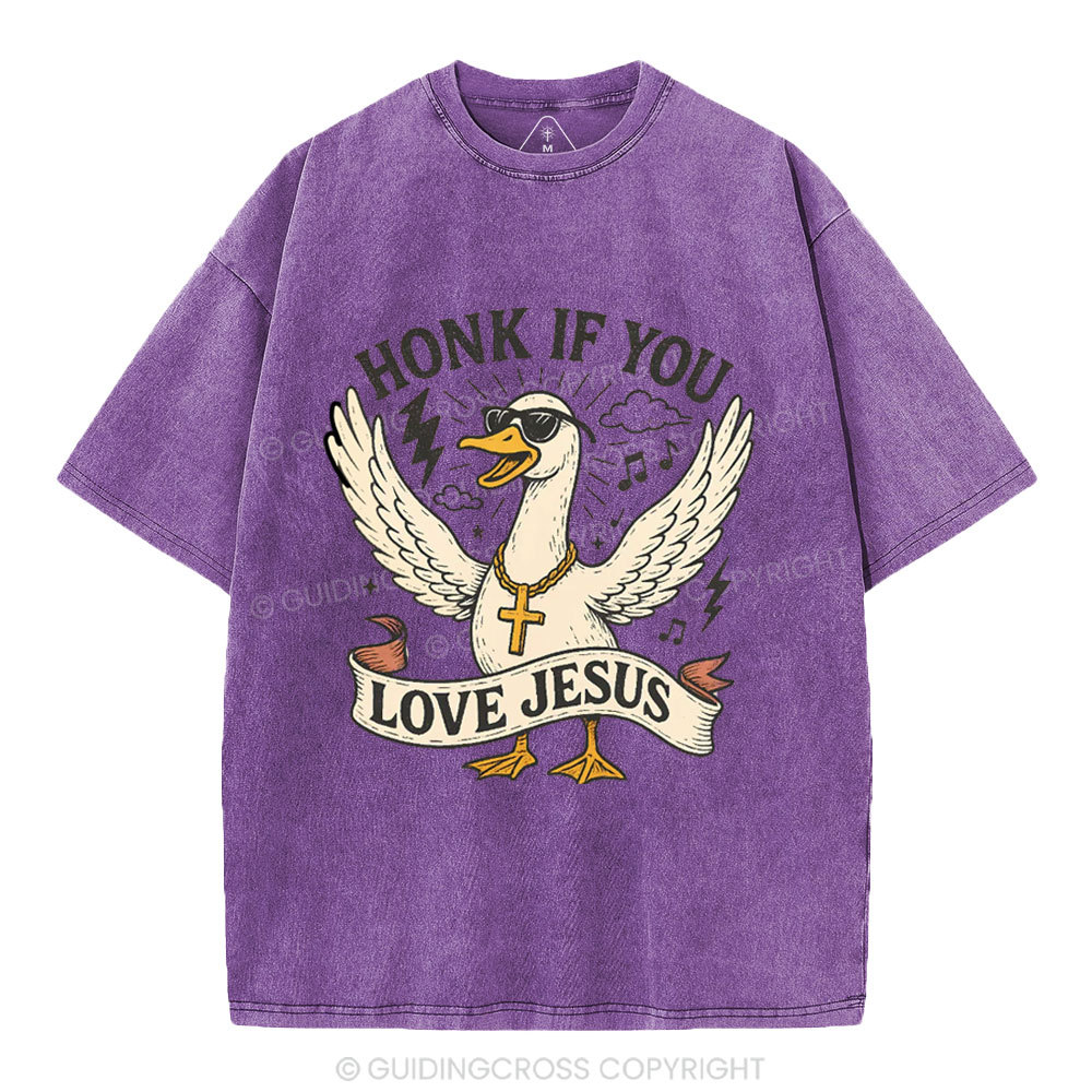 Honey If You Love Jesus Christian Washed T-Shirt