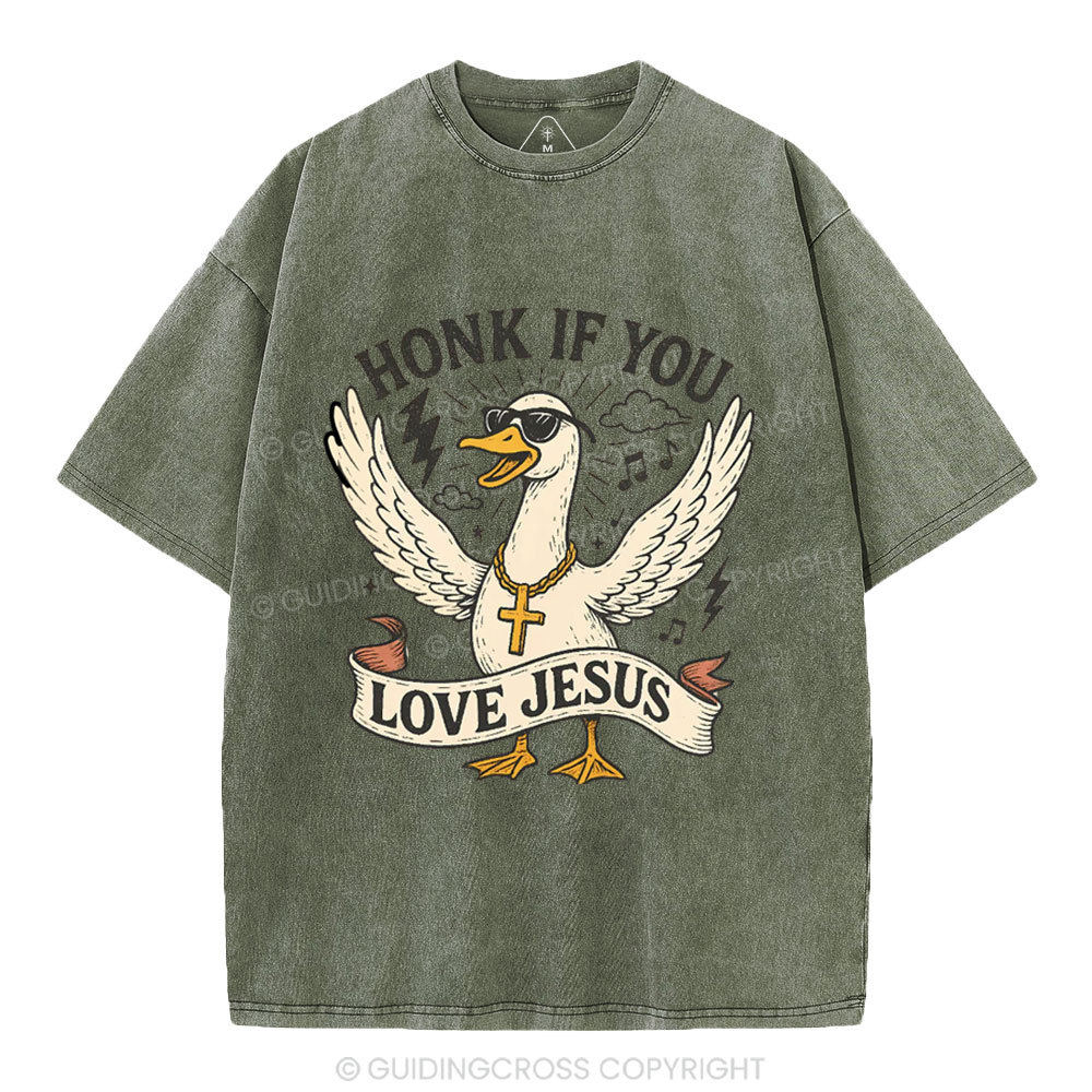 Honey If You Love Jesus Christian Washed T-Shirt